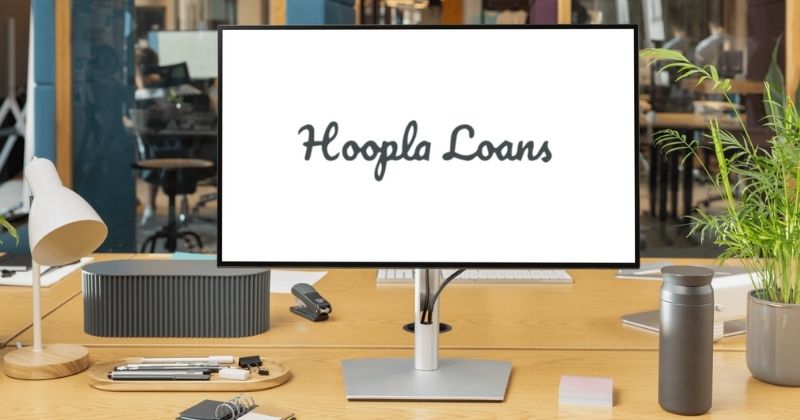 Hoopla Loan Review