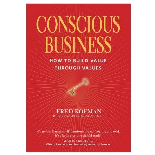 Conscious Business by Fred Kofman