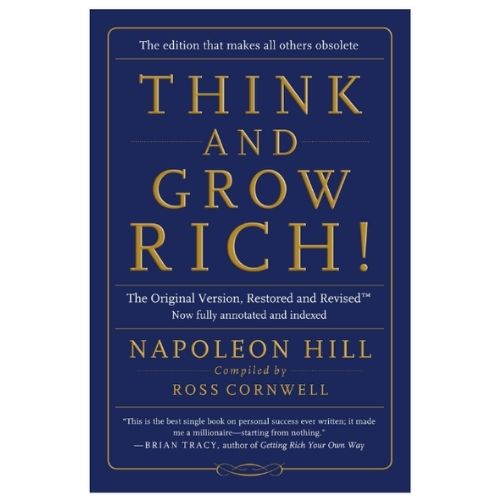 Think and Grow Rich by Napoleon Hill