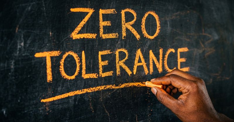 Zero Tolerance